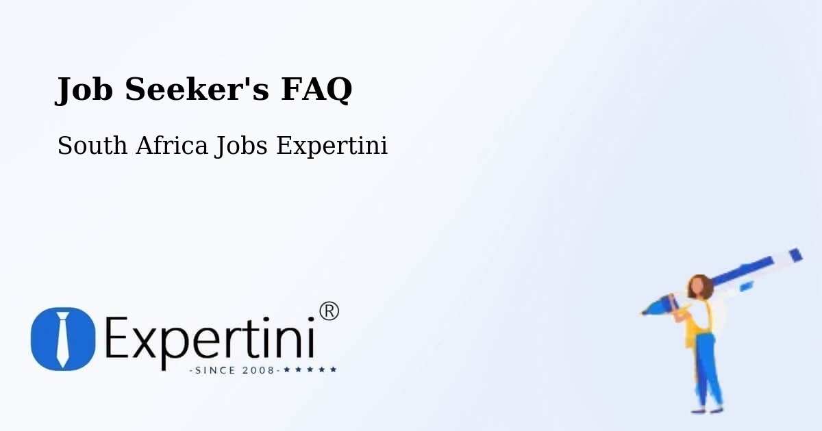 Job Seeker FAQ – Retreat - South Africa Jobs Expertini